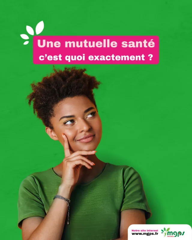 C’est quoi exactement une mutuelle santé ?
C’est bien plus qu’un simple remboursement de frais médicaux.
Une mutuelle comme la MGPS, c’est :
✔️ La prise en charge de vos dépenses de santé (consultations, soins, hospitalisation…)
✔️ Des services de prévention et d’accompagnement
✔️ Une protection pour vous et votre famille, au quotidien
Une mutuelle, c’est une solidarité partagée pour mieux faire face ensemble.
Une question sur votre couverture ? Posez-la en commentaire ou contactez un conseiller MGPS 🩺